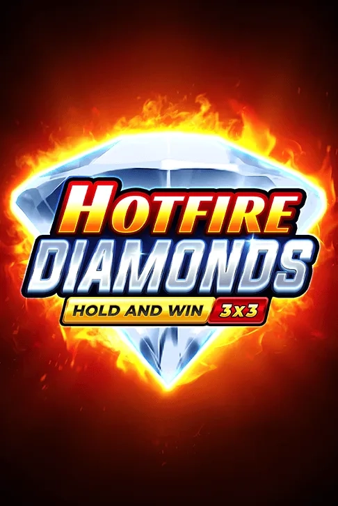 Hot Fire Diamonds